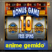 anime gemido